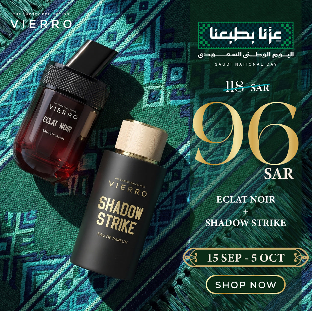 Vierro Saudi National Day promotional banner featuring Eclat Noir and Shadow Strike perfumes displayed over a green and blue patterned background, with special offer pricing of 96 SAR (reduced from 118 SAR) valid from 15 Sep to 5 Oct.