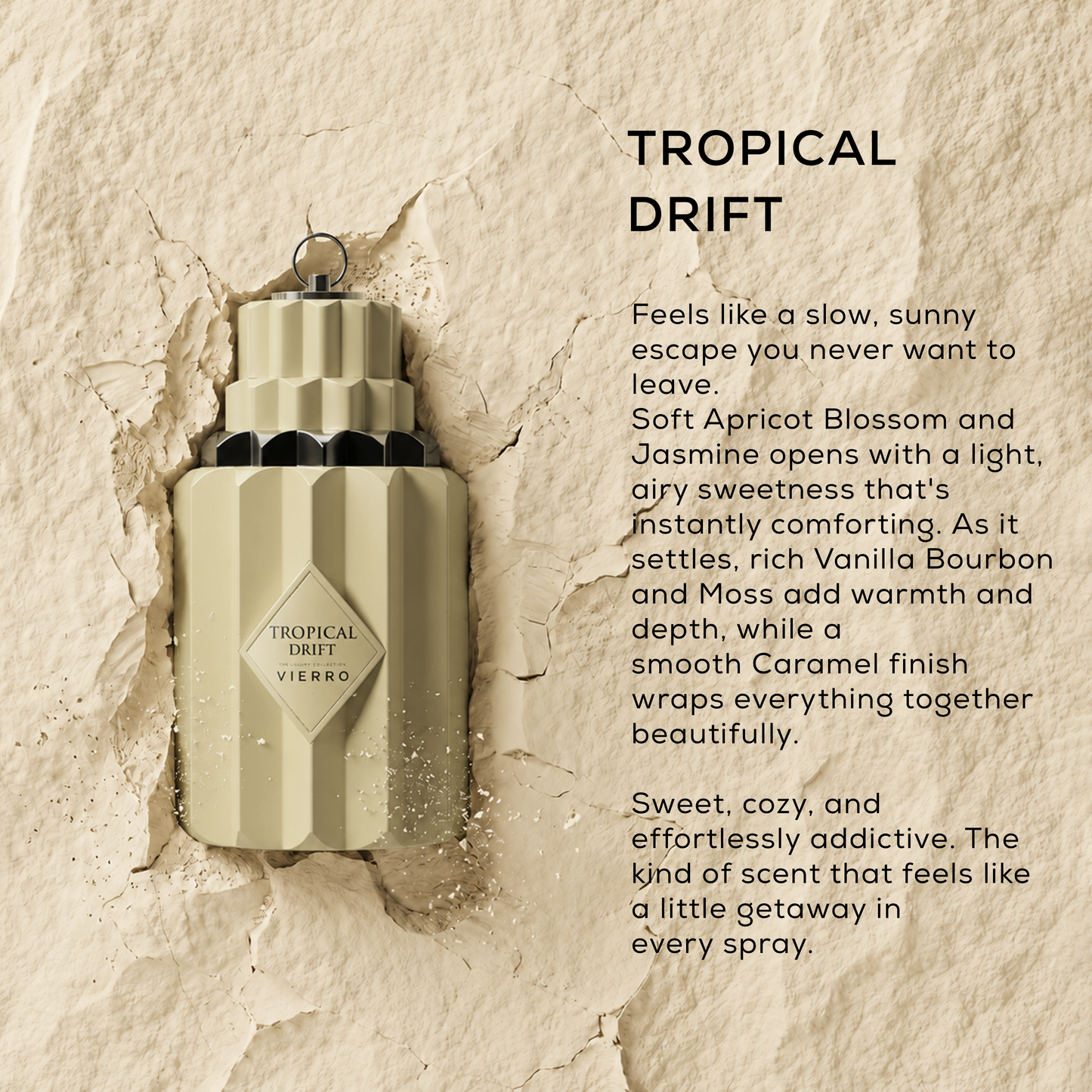 TROPICAL DRIFT